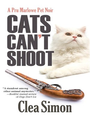 cover image of Cats Can't Shoot